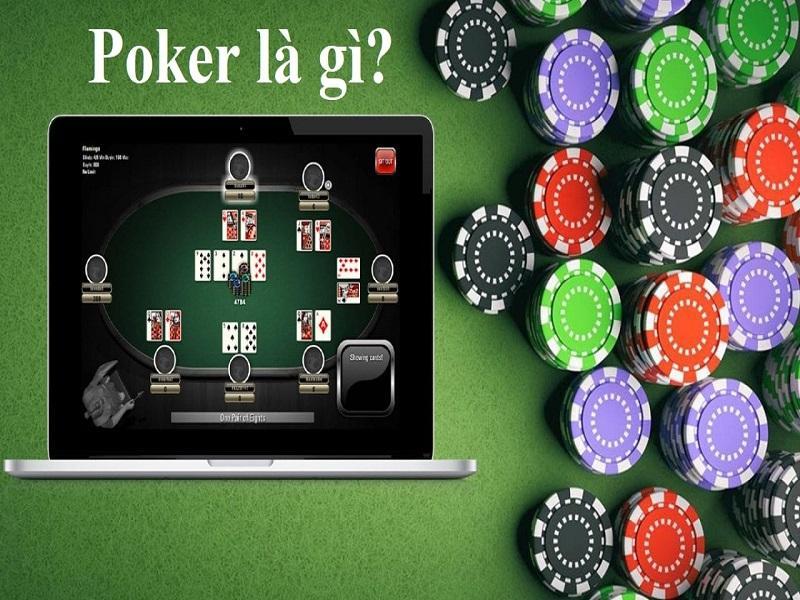 Poker là gì? Luật chơi bài Poker như thế nào?